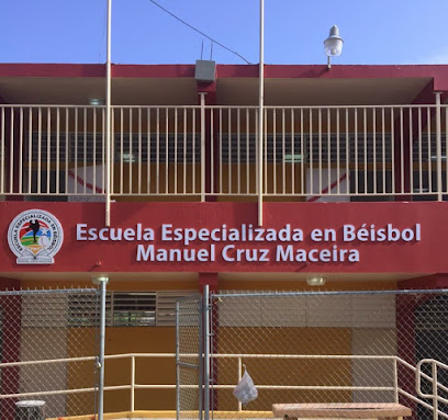 Escuela Especializada en Béisbol Manuel Cruz Maceira